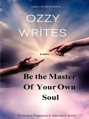 cover image of In the Arms of Karma     Free Yourself   Become the Master of Your Own Soul